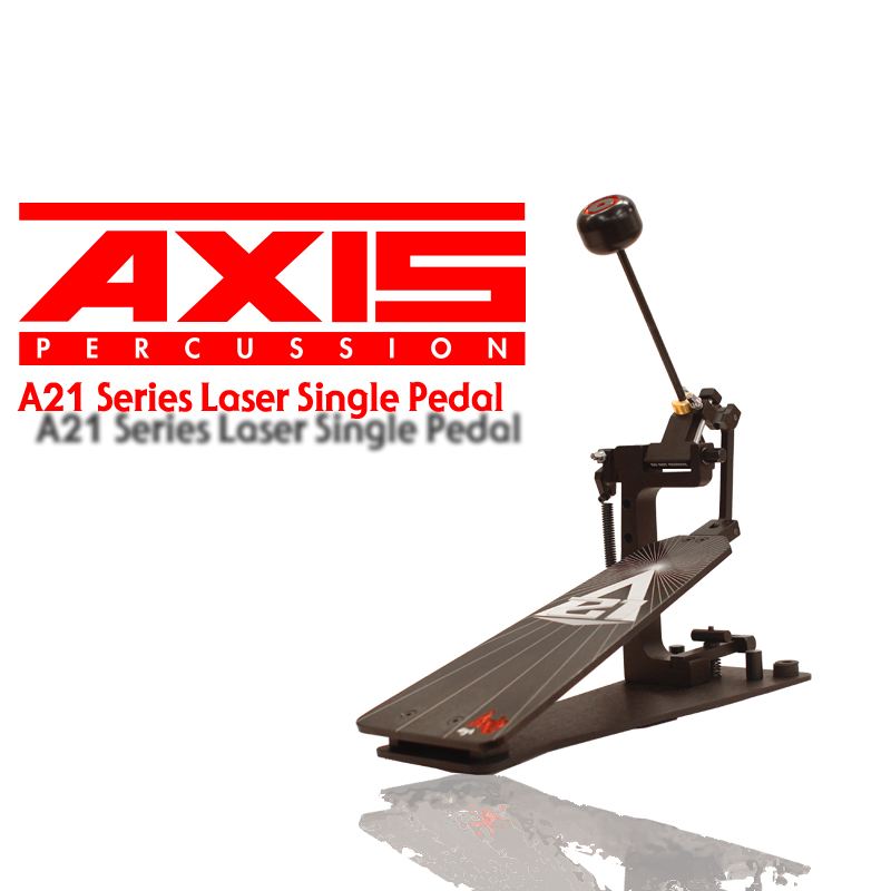 [★드럼채널★] Axis A21 Laser Single Drum Pedal (Black) /국내정식수입품/국내정식수입처/싱글페달